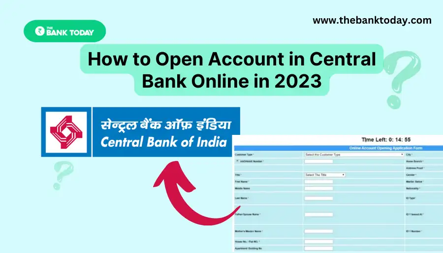 Open Account in Central Bank Online